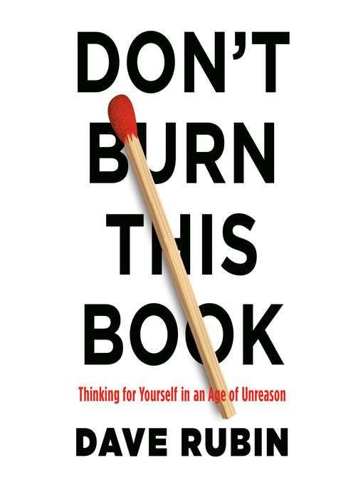 Title details for Don't Burn This Book by Dave Rubin - Wait list